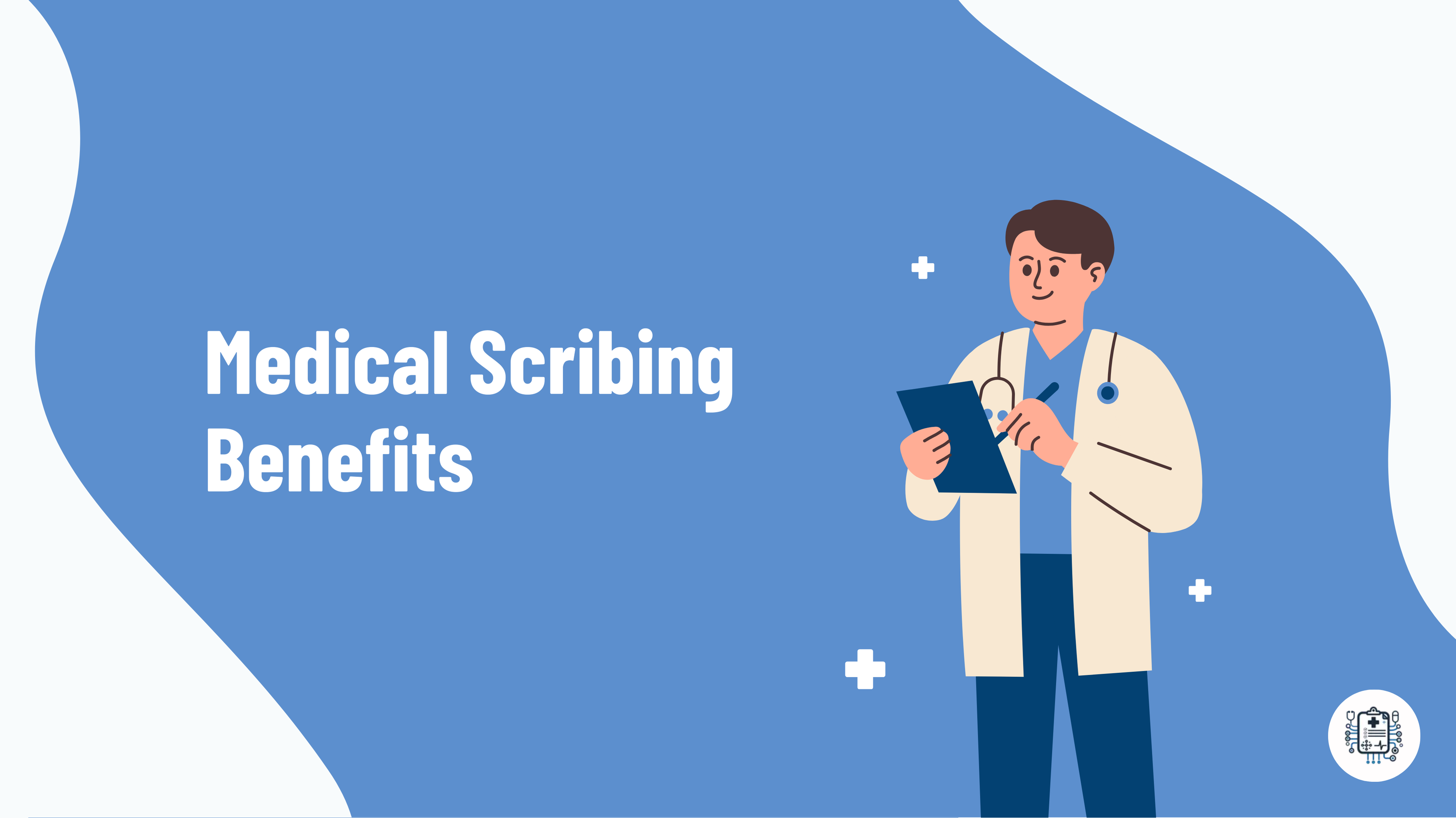 Understanding Medical Scribe - The Rise of Medical Scribes in Modern Healthcare